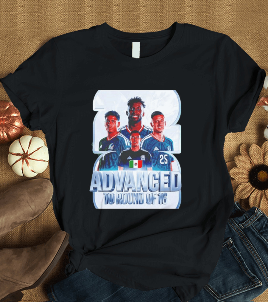 Advanced To Round Of 16 Mexico National Football Team 25 T-Shirt