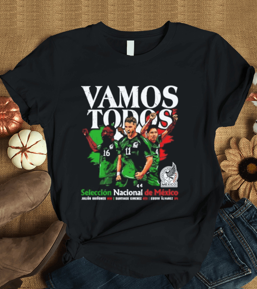 Vamos Todos Selección Nacional De México Julián Quiñones Santiago Gimenez Edson Álvarez Soccer Spirit T-Shirt