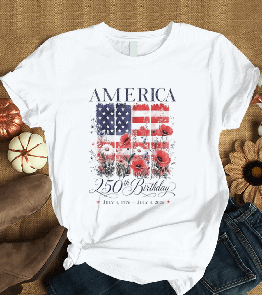 America 250th Birthday July 4 1776 2026 Floral Flag T-Shirt