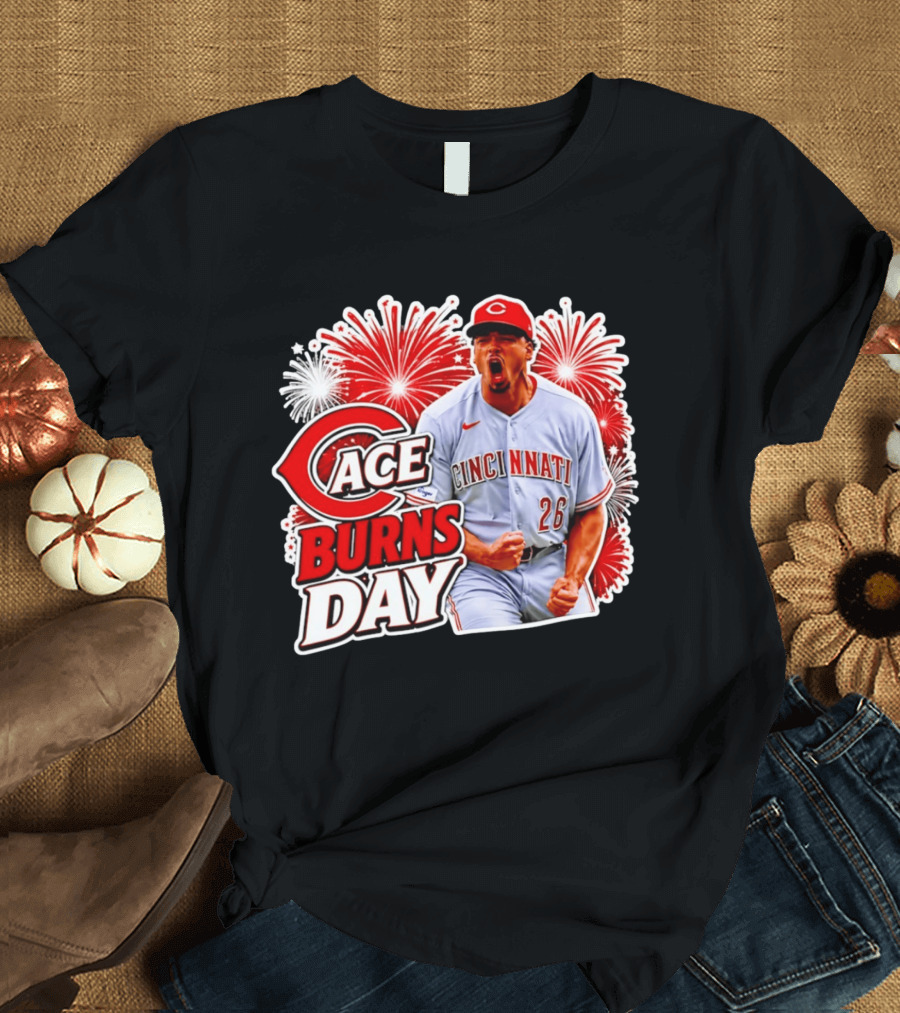 Cincinnati Reds Ace Burns Day Celebration With Fireworks T-Shirt