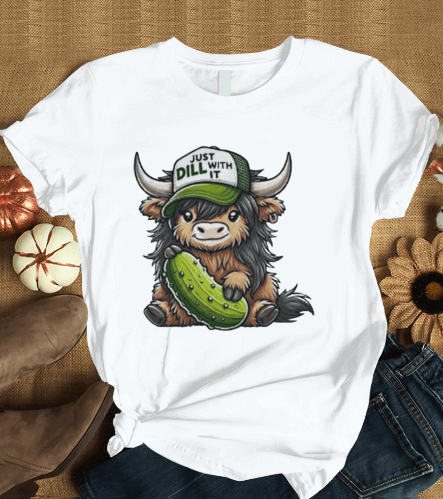 Highland Cow Just Dill With It Pickle Hat T-Shirt