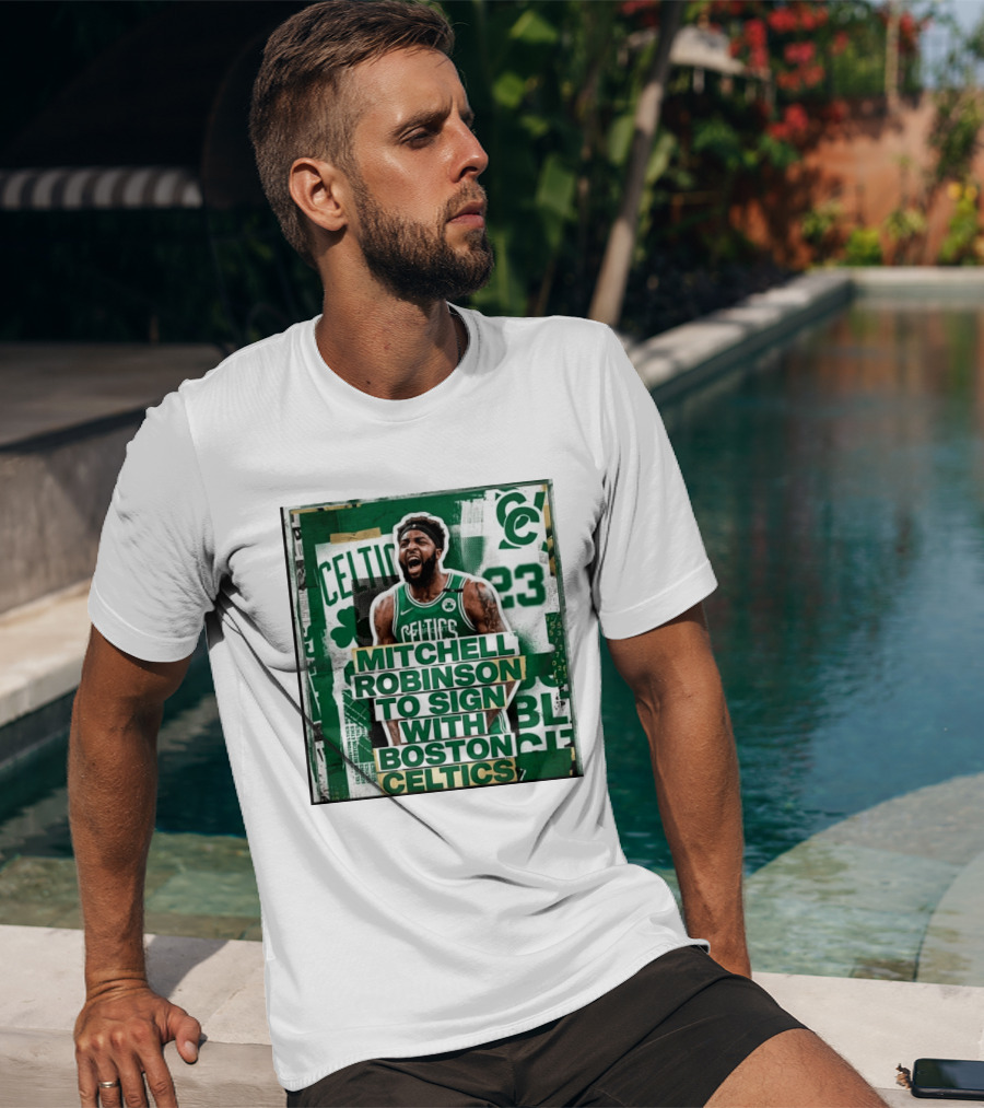 Mitchell Robinson Boston Celtics Signing Announcement Celtics Basketball Sports News T-Shirt
