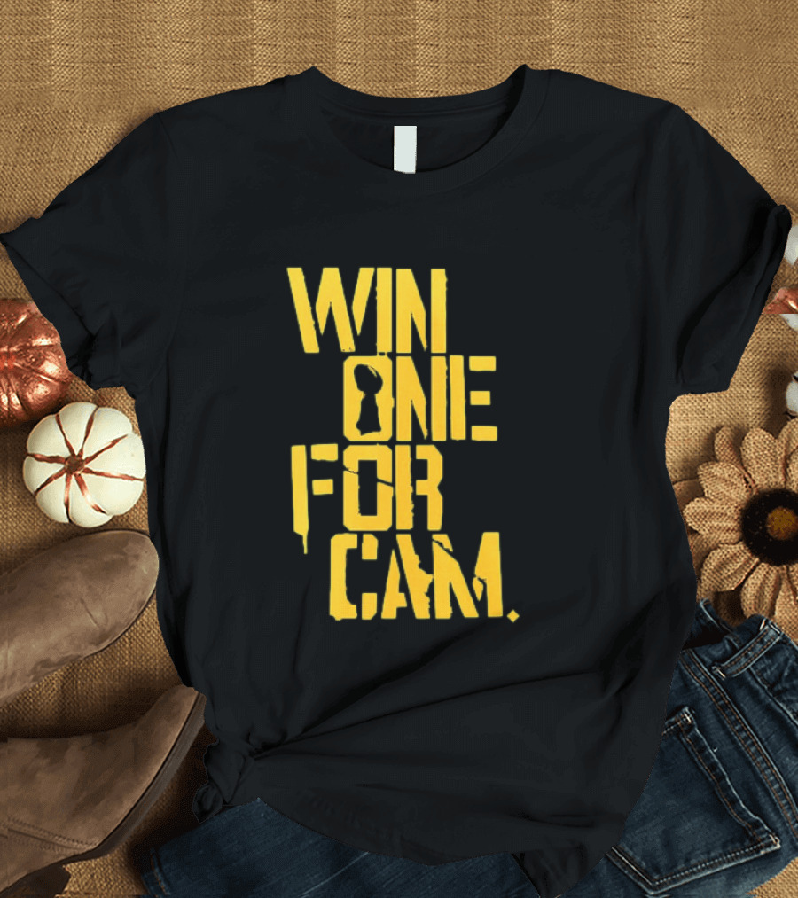 Pittsburgh Steelers Win One For Cam T-Shirt