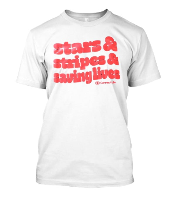 Stars And Stripes And Saving Lives ConnectLife T-Shirt
