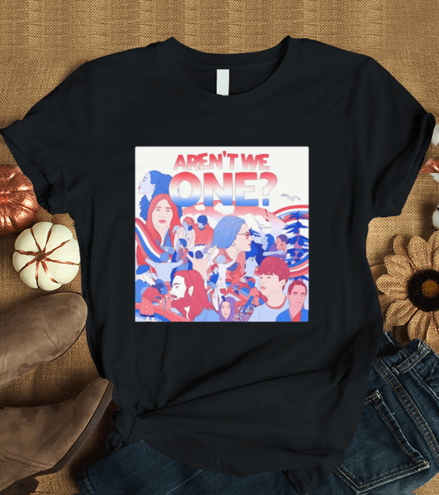 Aren't We One Colorful Community Unity Celebration T-Shirt