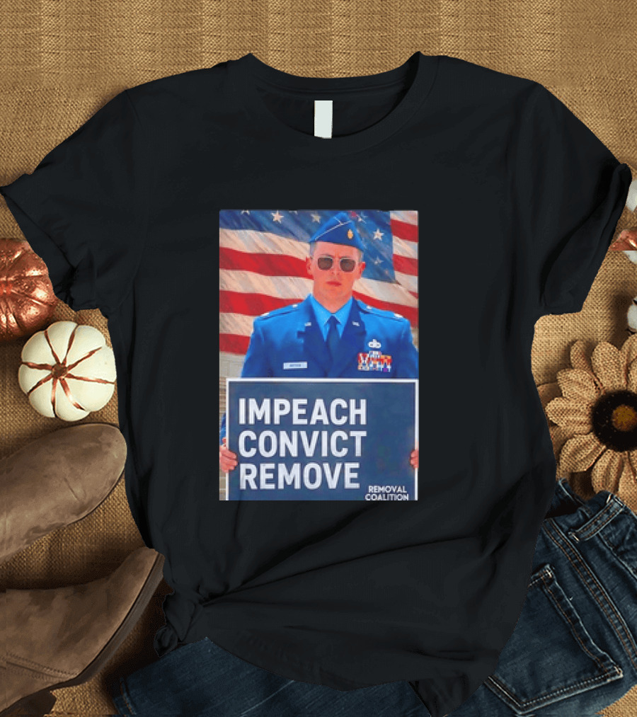 Impeach Convict Remove Major Jason Watson Sign With American Flag T-Shirt