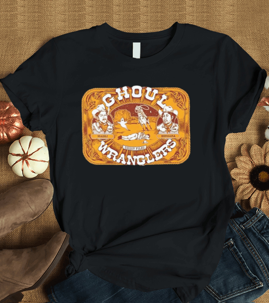 Ghoul Wranglers Ghost Files Ryan Bergara Shane Madej Cowboy T-Shirt