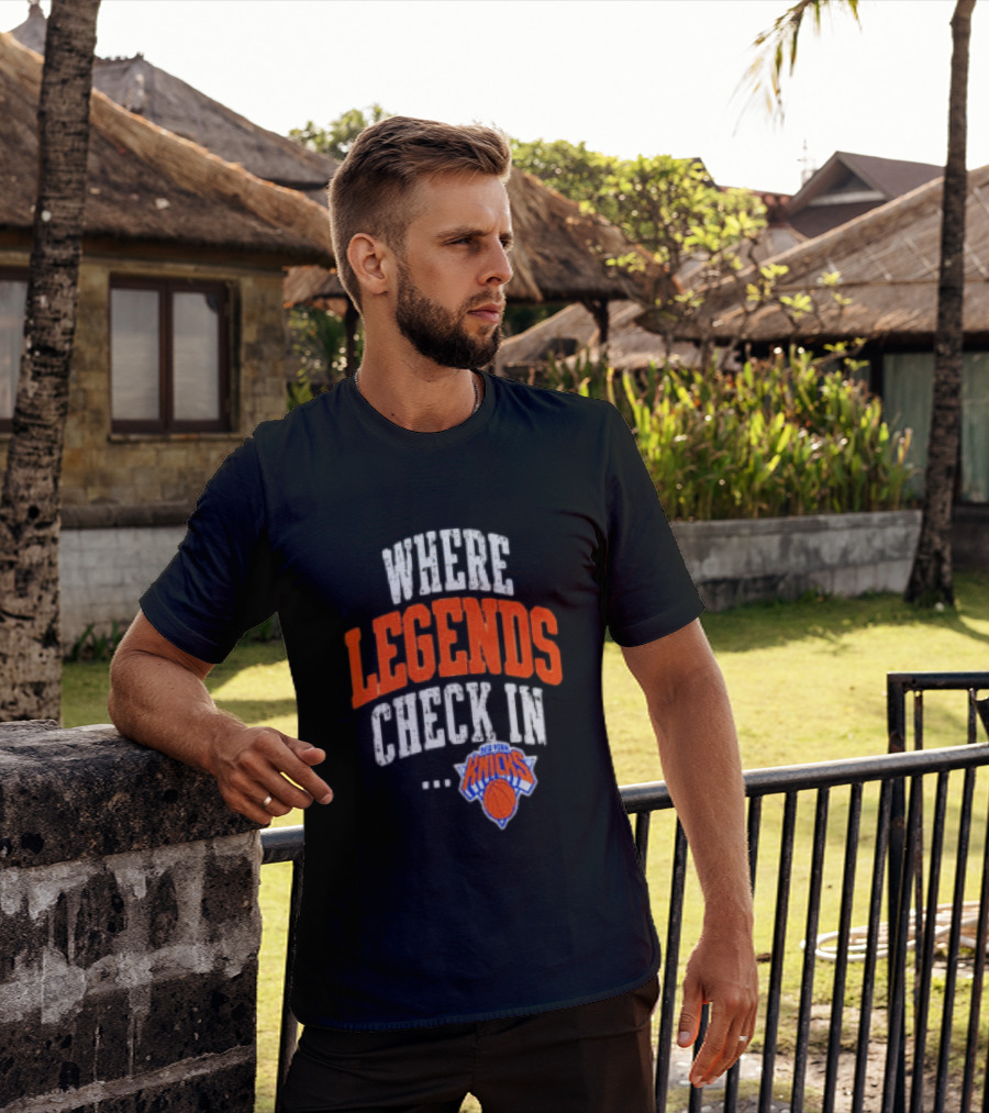 New York Knicks Where Legends Check In Basketball T-Shirt