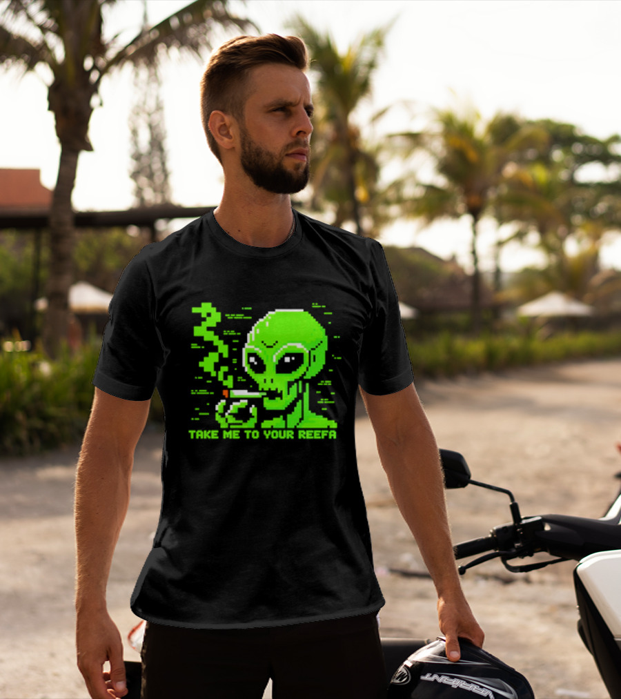 Take Me To Your Reefa Alien Smoking Pixel Art Green Extraterrestrial T-Shirt