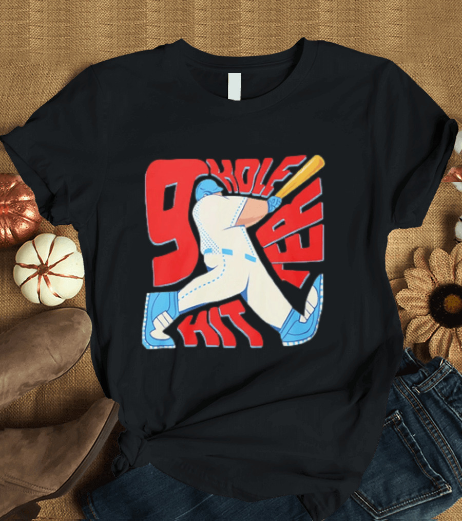 9 Hole Hitter Baseball Second Leadoff T-Shirt