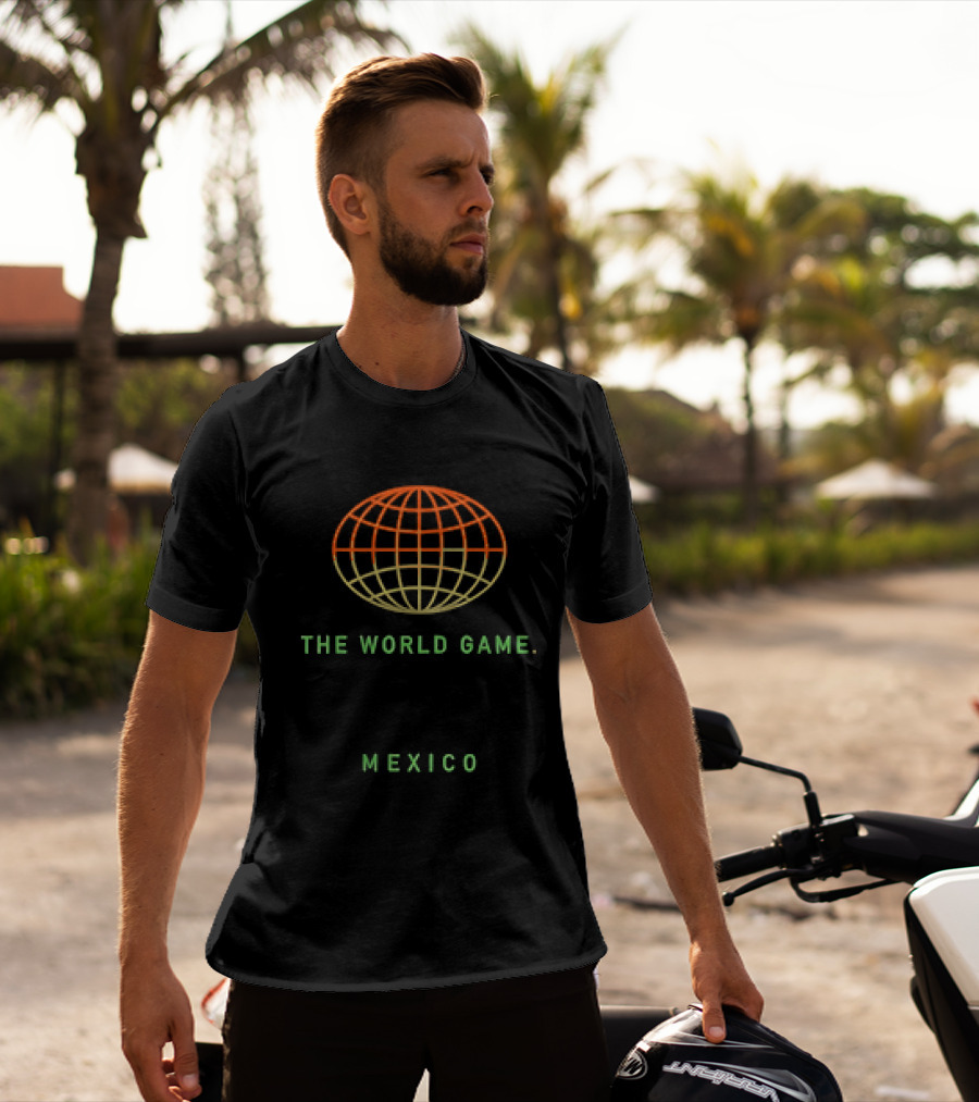 Mexico The World Game Streets Of The World T-Shirt