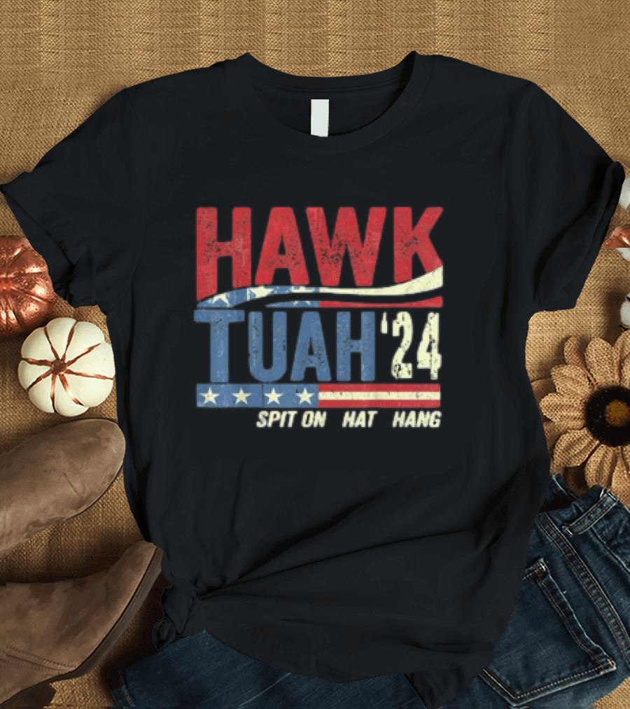 Hawk Tuah '24 Spit On That Thang Red White Blue Stars Stripes T-Shirt