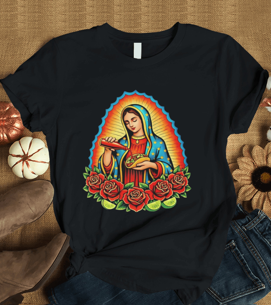 Virgen Maria With Taco And Hot Sauce Surrounded By Roses And Lime Slices T-Shirt