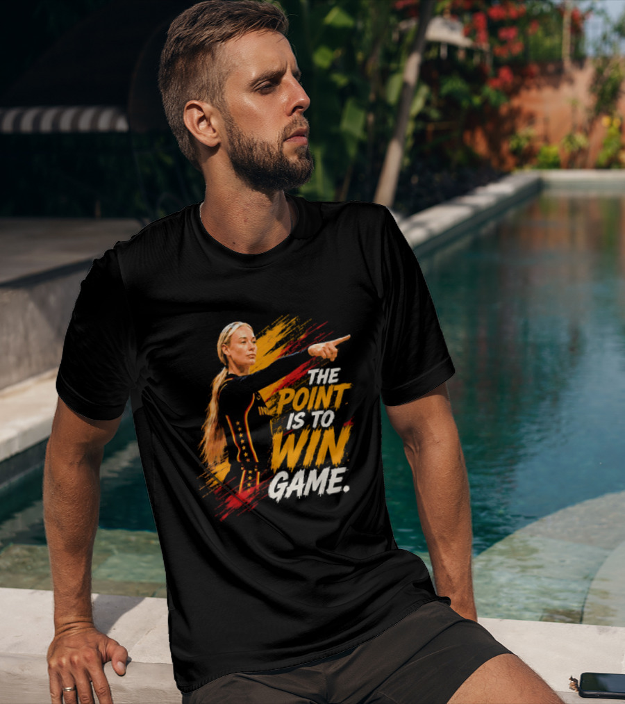 Sophie Indiana Fever The Point Is To Win Game T-Shirt