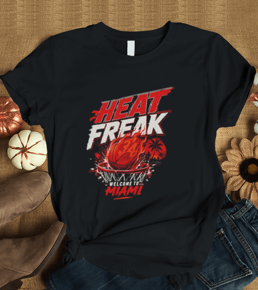 Heat Freak Welcome To Miami Basketball Flame Palm 34 T-Shirt
