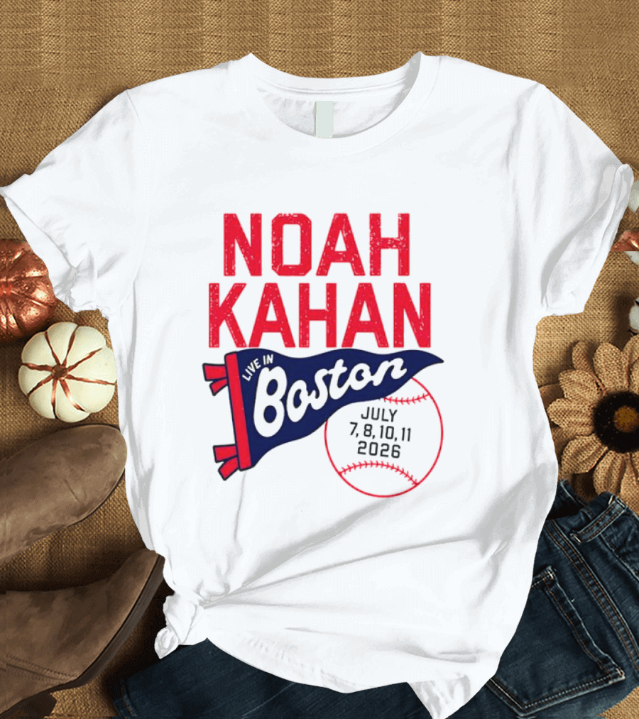 Noah Kahan Boston Concert July 7 8 10 11 2026 T-Shirt