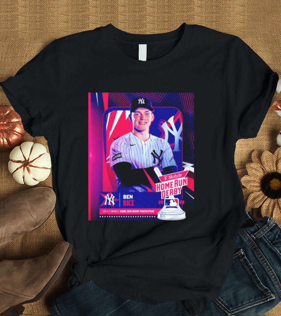 Ben Rice NY Yankees 2026 Mobile Home Run Derby Participant T-Shirt