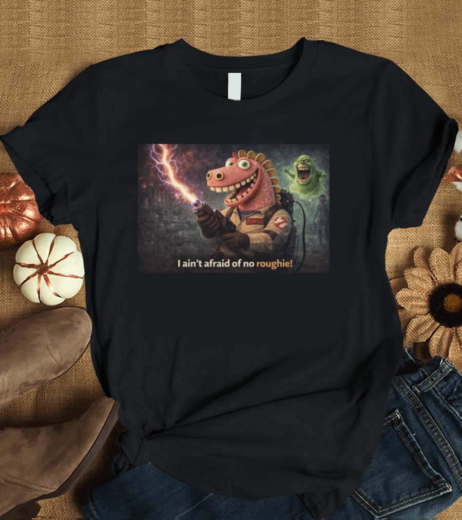 Brainrot Zombie I Ain't Afraid Of No Roughie Ghostbuster Parody With Cartoon Characters T-Shirt