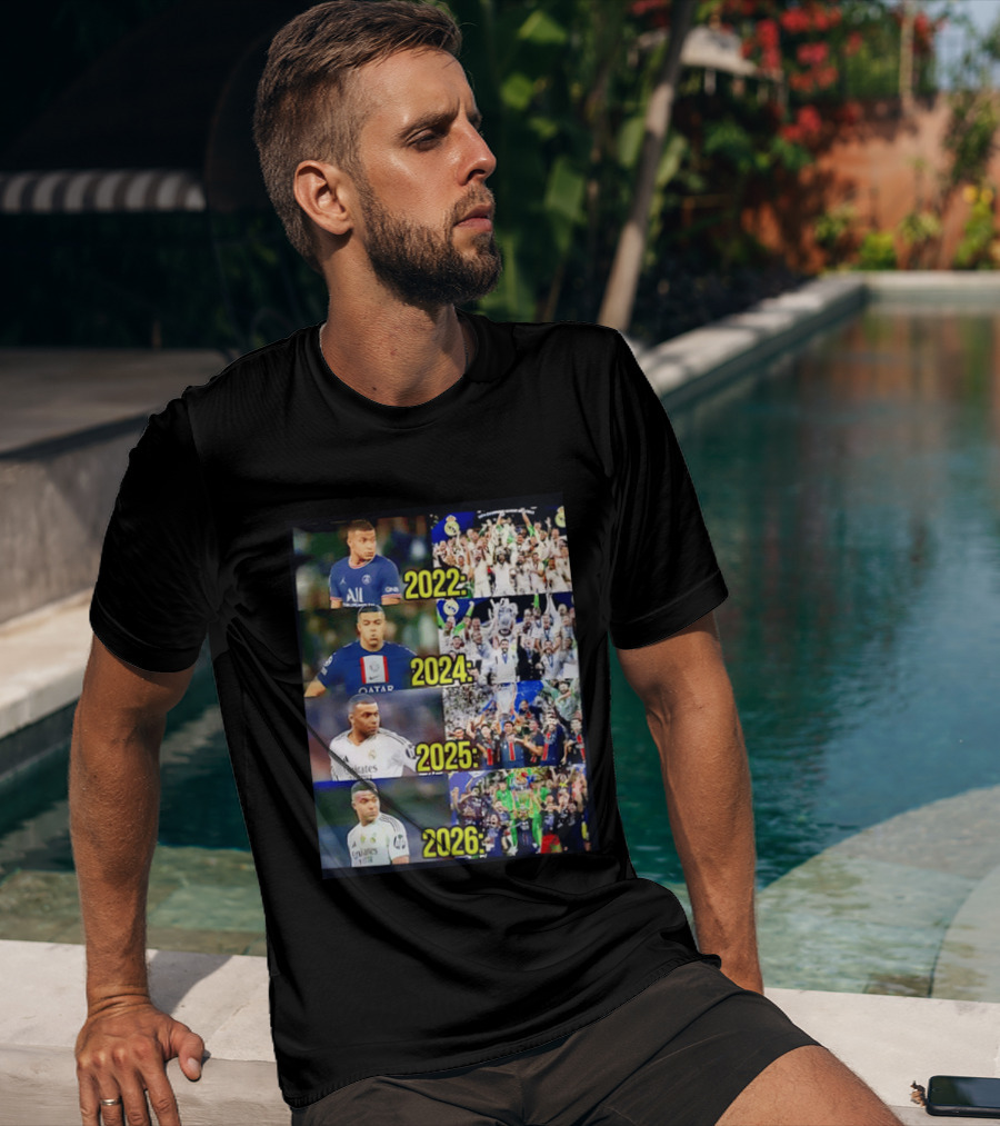 Kylian Mbappé PSG 2022 Qatar 2024 Real Madrid Emirates 2025 2026 Career Moments T-Shirt