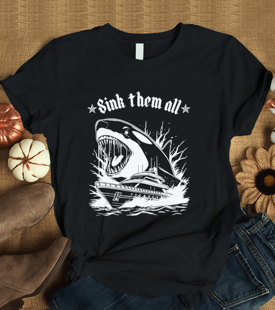 Sink Them All Orca Yacht Attack Scene T-Shirt
