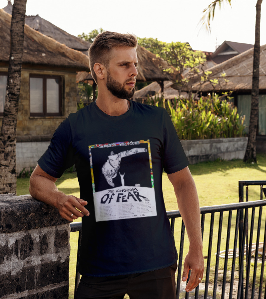 Cameron Whitcomb The Kingdom Of Fear Tour 2026 Dates And Locations T-Shirt