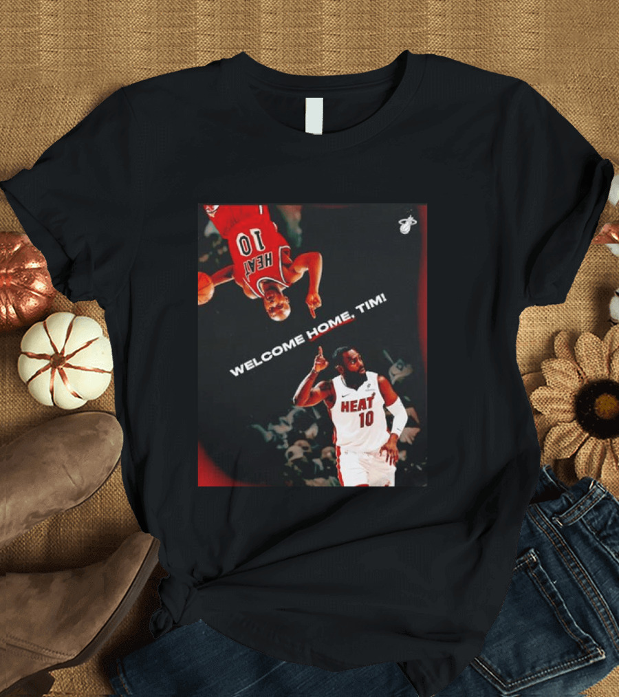 Tim Hardaway Miami Heat Welcome Home Timi 10 Basketball Legend T-Shirt