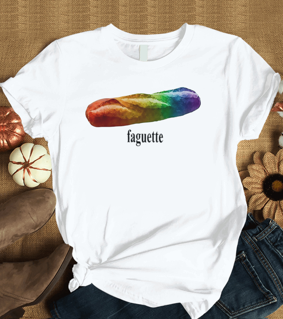 Baguette Rainbow Faguette LGBT Pride Colorful Bakery Equality T-Shirt