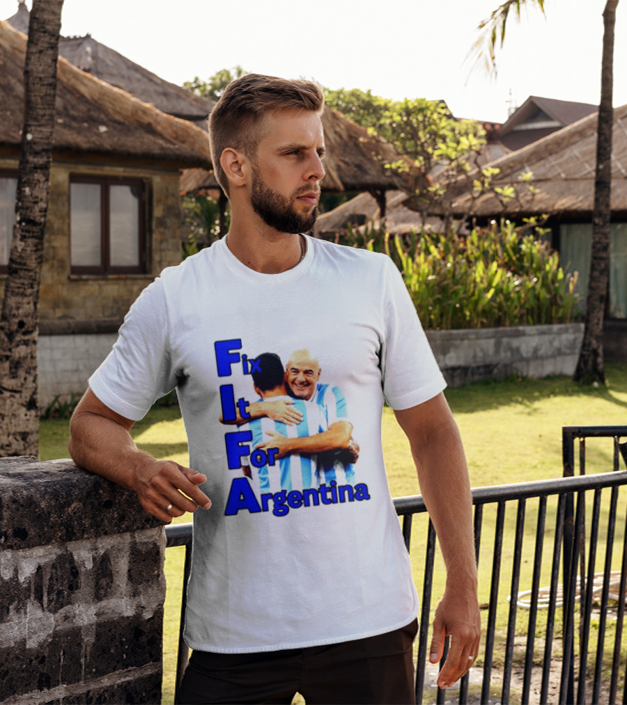 Fix It For Argentina FIFA Hug T-Shirt