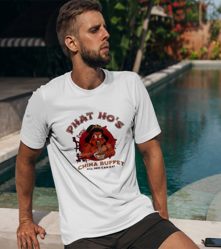 Phat Ho's China Buffet All You Can Eat Food Noodle T-Shirt