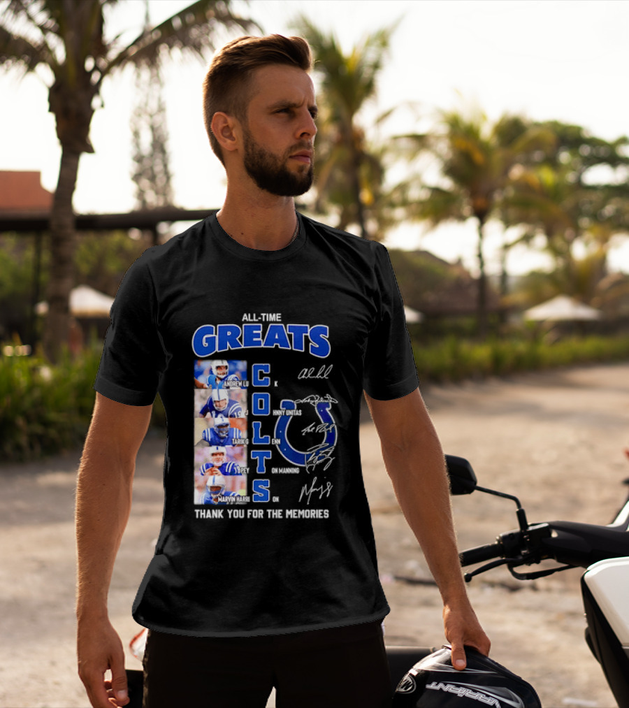 All Time Greats Indianapolis Colts Autograph Signatures Thank You For The Memories T-Shirt