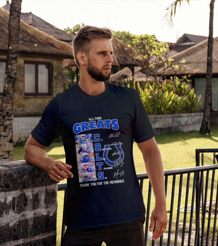 All Time Greats Indianapolis Colts Autograph Signatures Thank You For The Memories T-Shirt
