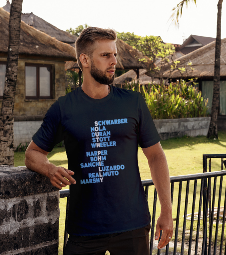 Philadelphia Phillies South Philly Baseball Player Names 2026 Schwaber Nola Duran Stott Wheeler Harper Bohm Sanchez Luzardo Realmuto Marsh T-Shirt