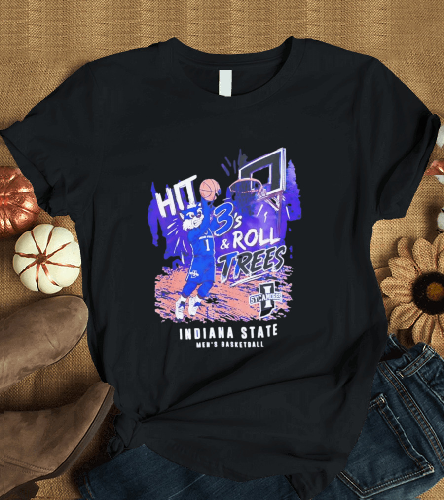 Indiana State Hit 3s And Roll Trees Sycamores Basketball T-Shirt