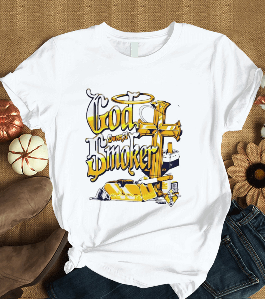 God Loves A Smoker Religious Faith Christian Cross Cigarette Ashtray T-Shirt