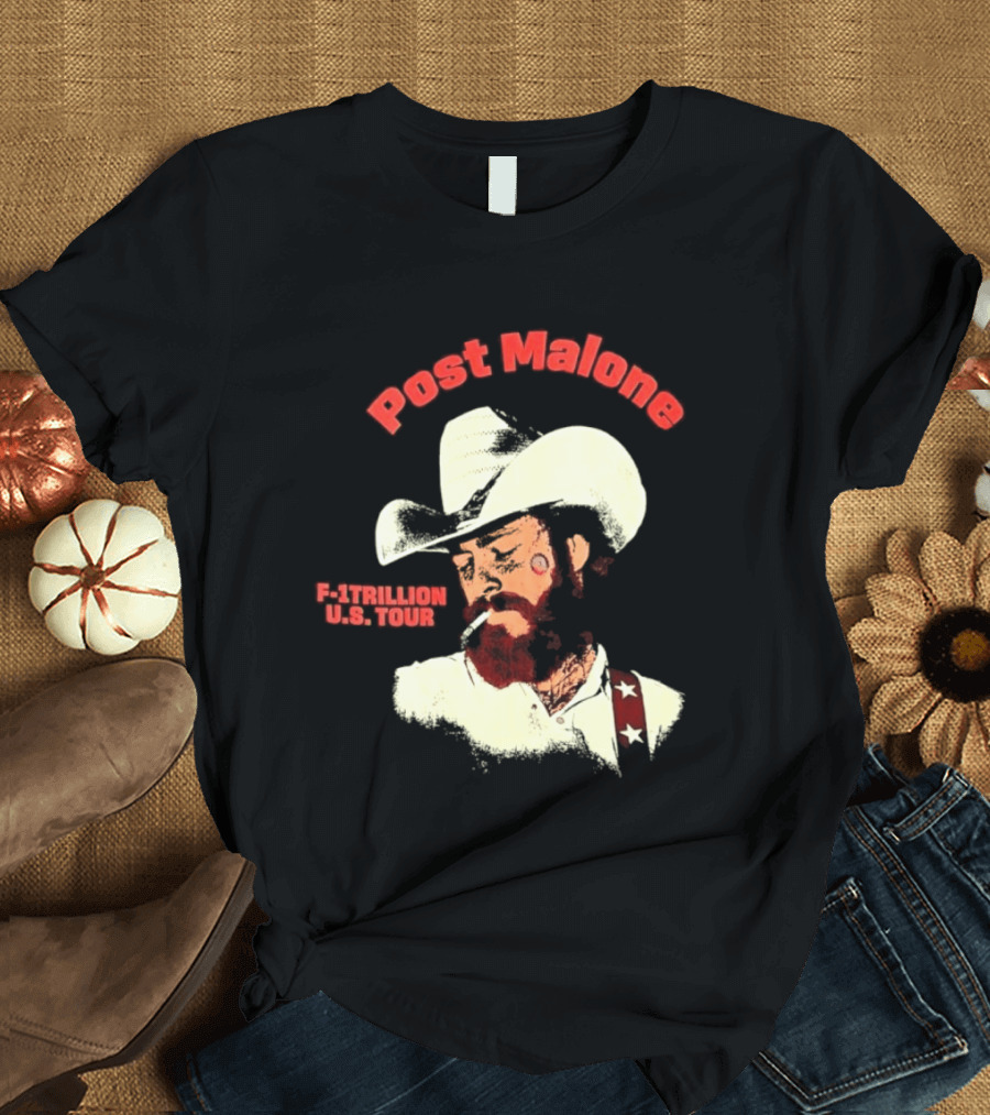 Post Malone F 1 Trillion U.S. Tour Cowboy Hat And Cigarette T-Shirt