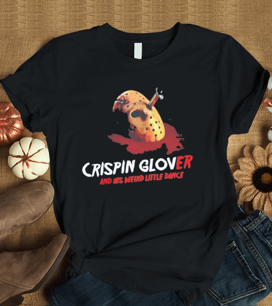 Crispin Glover Jason Mask Friday The 13th And His Weird Little Dance T-Shirt