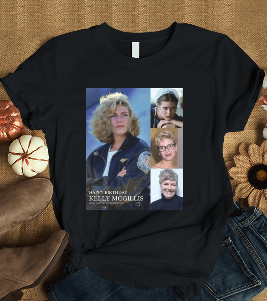 Happy Birthday Kelly McGillis Photos Compilation T-Shirt