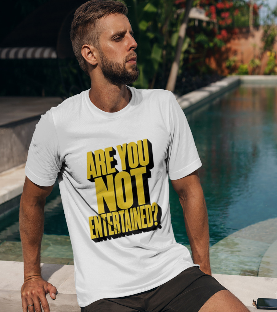 Are You Not Entertained Bold Yellow T-Shirt