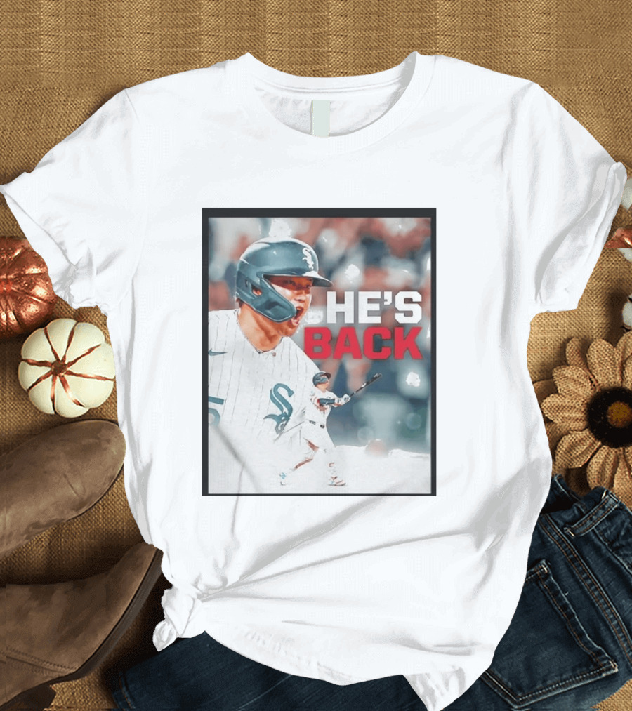 Chicago White Sox Munetaka Murakami He's Back Celebratory Moment T-Shirt