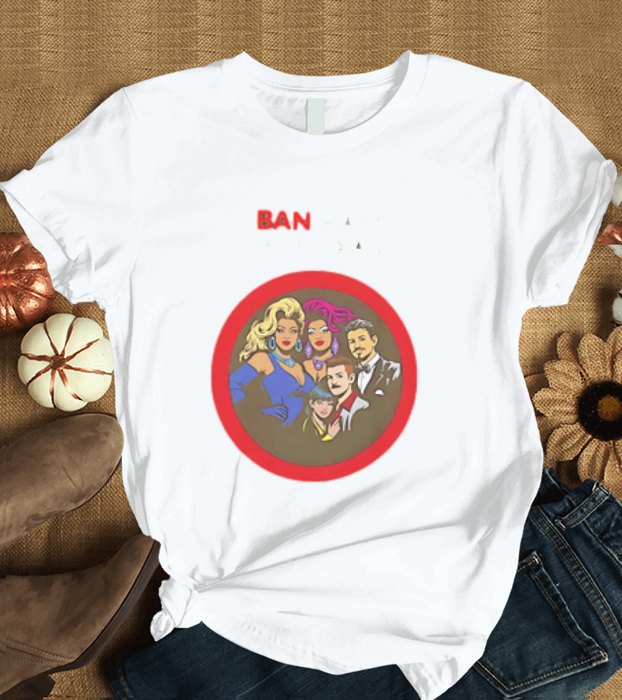Ban Hate Not Drag Retro LGBTQ+ Inclusive Message T-Shirt