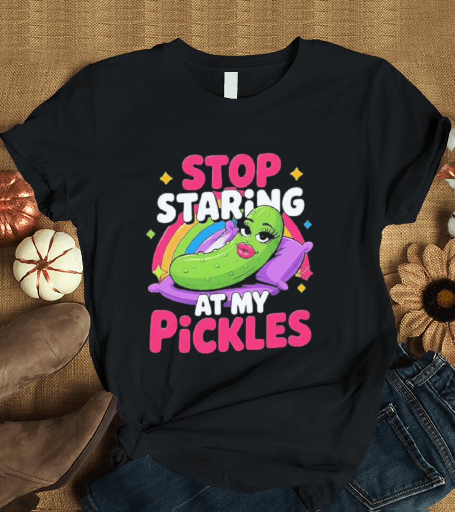 Stop Staring At My Pickles Pillow Rainbow T-Shirt