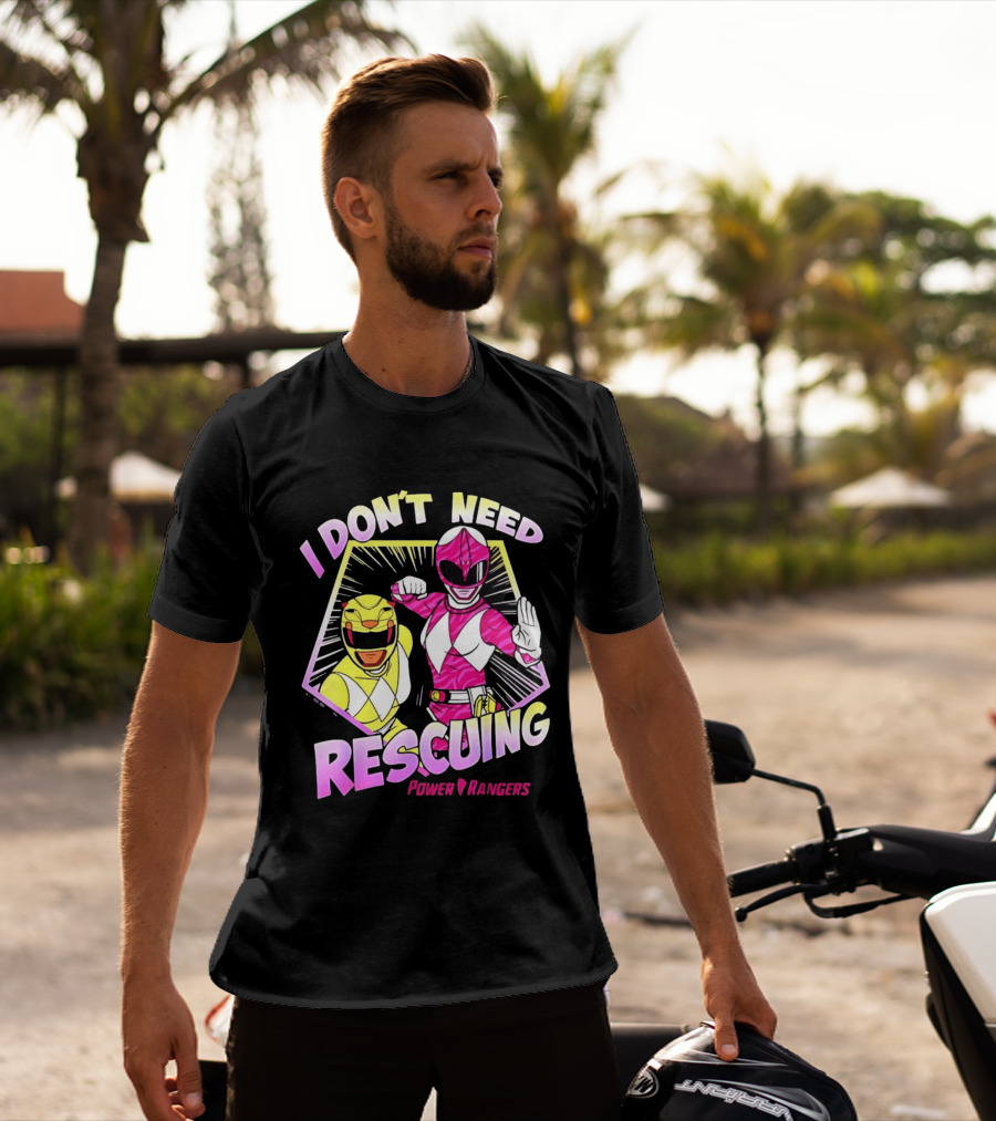 Pink Ranger Yellow Ranger Power Rangers I Don't Need Rescuing T-Shirt