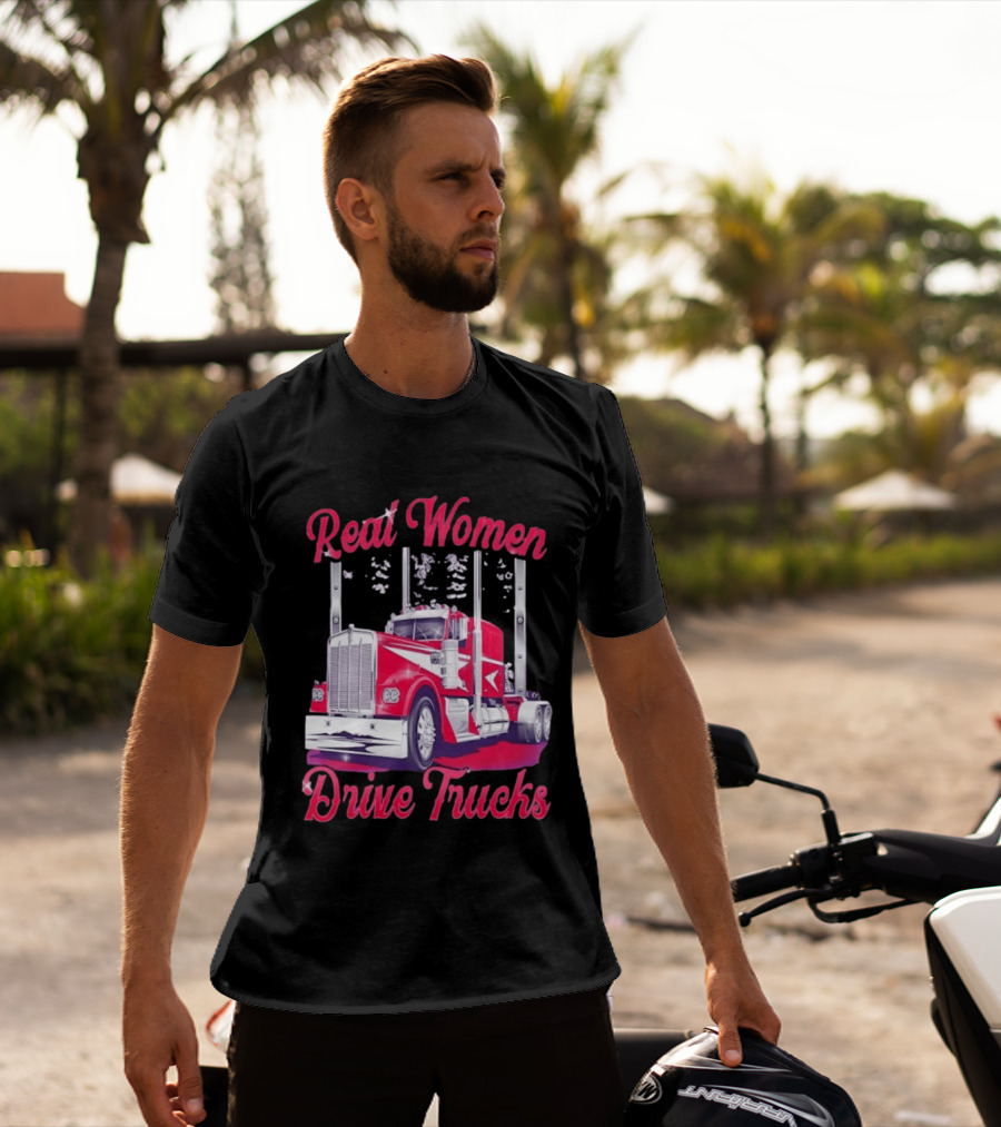 Real Women Drive Trucks Semi Truck With Flowers T-Shirt
