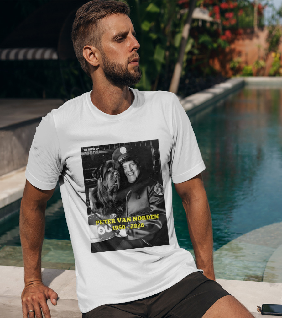 We Grew Up In The 80s Peter Van Norden 1950 2026 T-Shirt