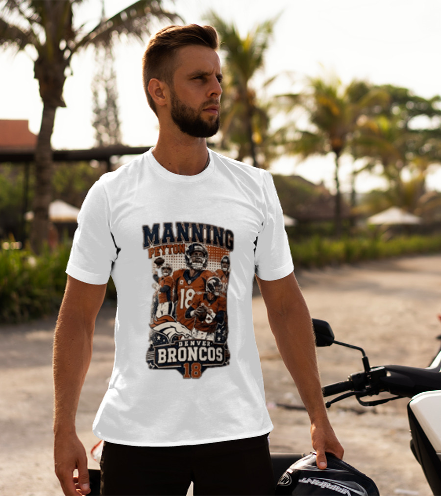 Manning Peyton Denver Broncos 18 Football Player Broncos T-Shirt