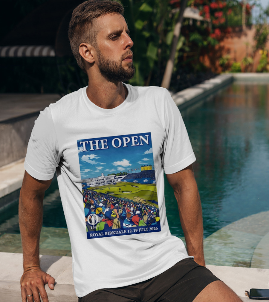 The Open Royal Birkdale 154th 12 19 July 2026 Golf Tournament T-Shirt