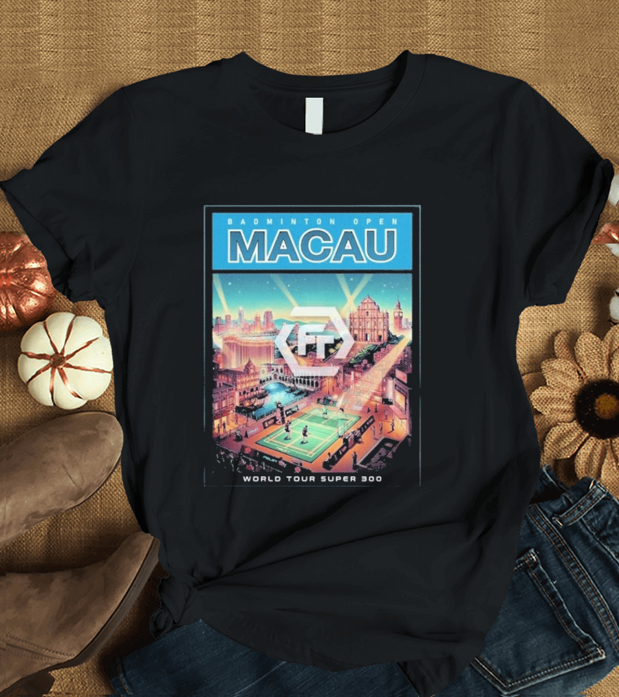 Badminton Open Macau 2026 World Tour Super 300 Cityscape Scene T-Shirt