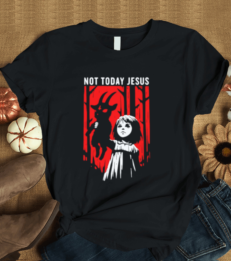 Not Today Jesus Baphomet Occult Girl Goth Dark Aesthetic Horror T-Shirt