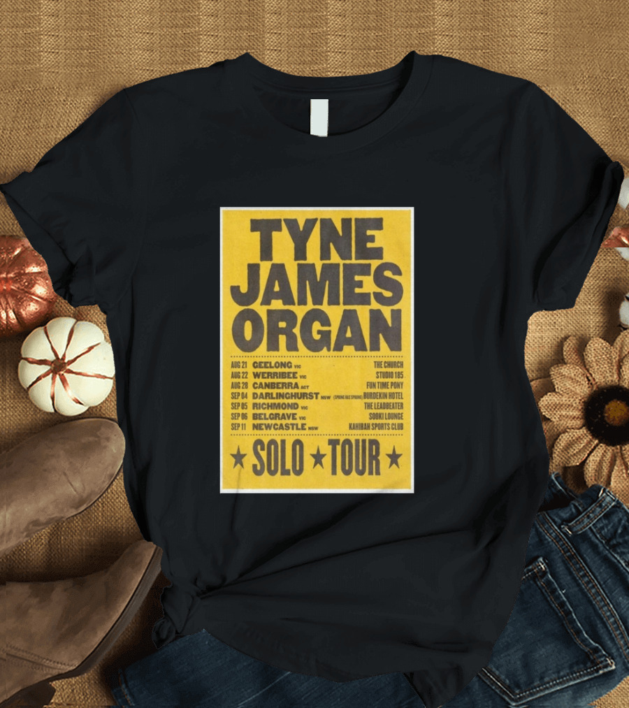 TYNE JAMES ORGAN Australian Solo Tour 2026 Geelong Werribee Canberra Dates Venues T-Shirt