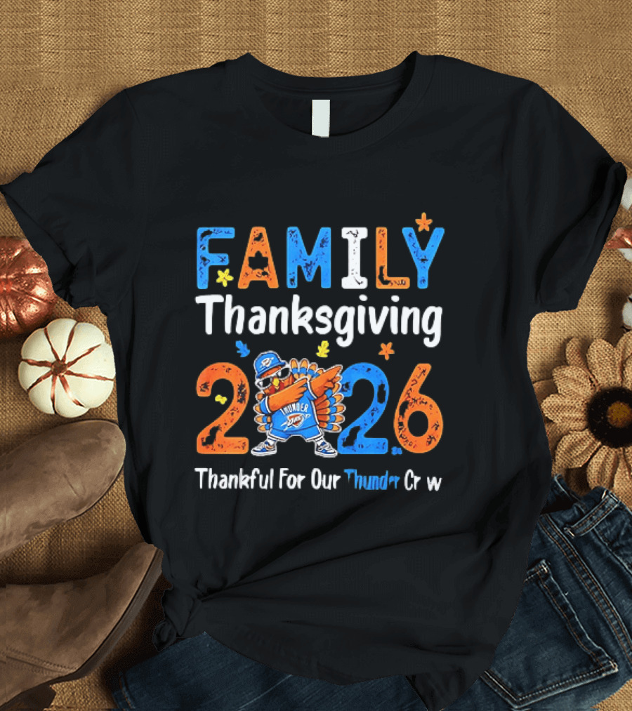 Family Thanksgiving 2026 Thankful For Our Thunder Crew Dabbing Turkey T-Shirt